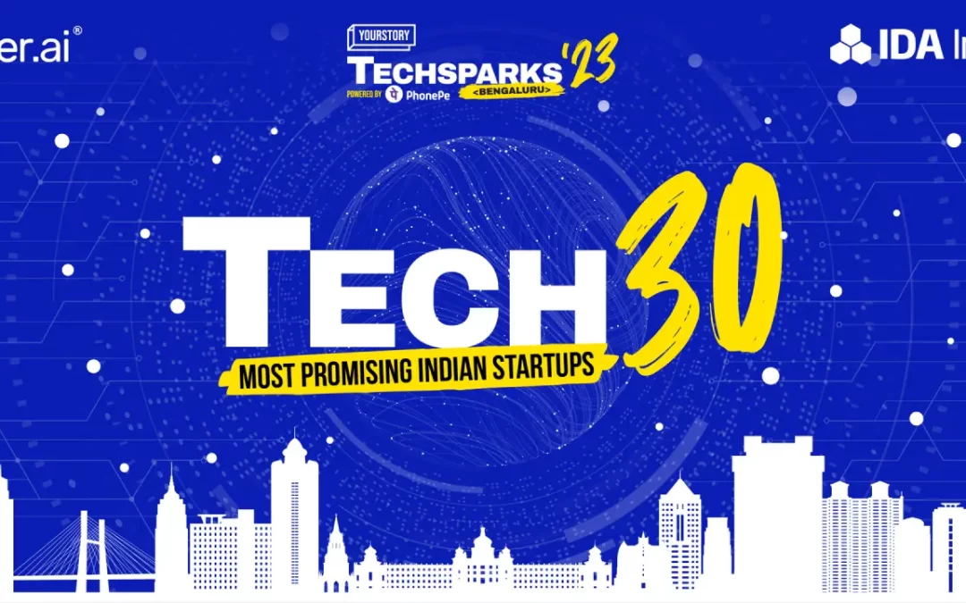 Tech30: Thirty most promising Indian startups of 2023